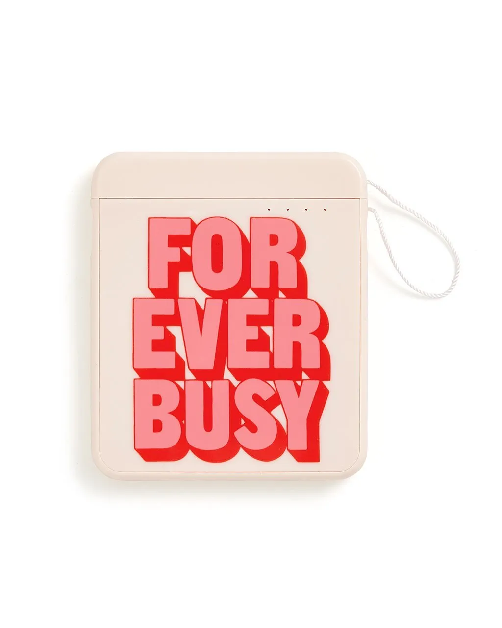 Back Me Up Mobile Charger - Forever Busy