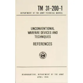 Unconventional Warfare Devices & Techniques Technical Manual
